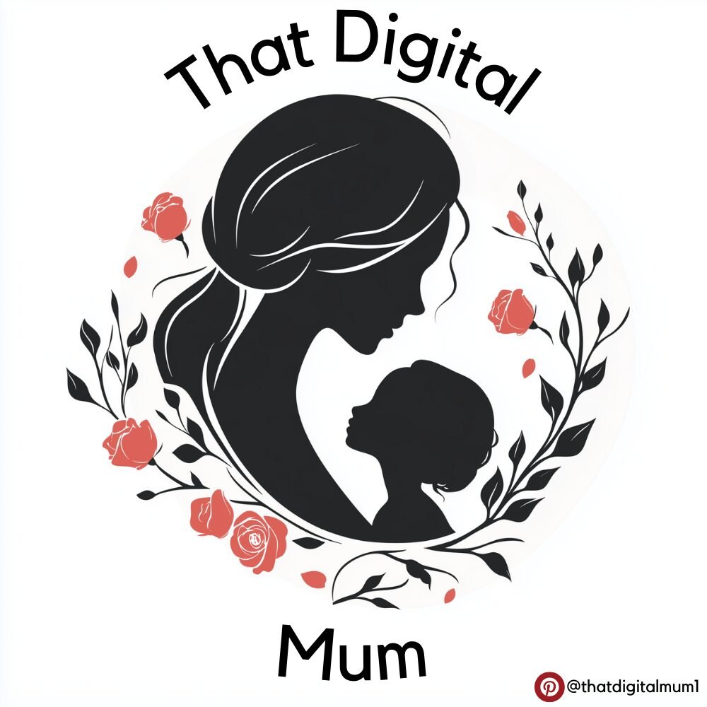 Silhouette of a woman and child facing each other, surrounded by floral branches with red roses. Text above reads “That Digital” and below reads “Mum.” Social media handle @thatdigitalmum1 appears in the bottom right corner.