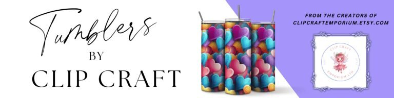 Banner for “Tumblers by Clip Craft” featuring three colourful tumblers with a heart pattern, text promoting the creators’ Etsy shop, and their logo with a cartoon animal in the centre—showcasing what works for handmade success.